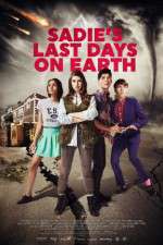 Watch Sadie\'s Last Days on Earth FMoviesFree