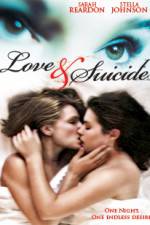 Watch Love & Suicide FMoviesFree