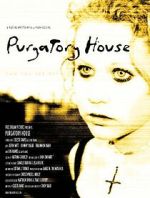Watch Purgatory House FMoviesFree