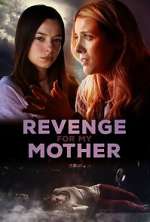 Watch Revenge for My Mother FMoviesFree