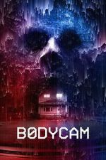 Watch Bodycam FMoviesFree