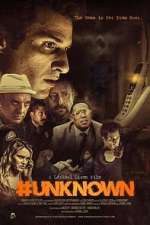 Watch #Unknown FMoviesFree