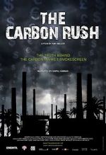 Watch The Carbon Rush FMoviesFree
