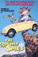 Watch The Trouble with Spies FMoviesFree