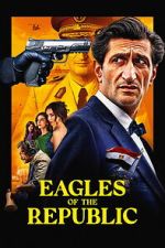 Watch Eagles of the Republic FMoviesFree