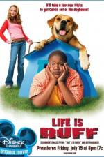 Watch Life Is Ruff FMoviesFree