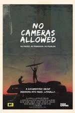 Watch No Cameras Allowed FMoviesFree