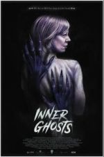 Watch Inner Ghosts FMoviesFree