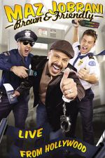 Watch Maz Jobrani: Brown & Friendly FMoviesFree