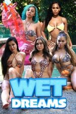 Watch Wet Dreams FMoviesFree
