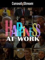 Watch Happiness at Work FMoviesFree