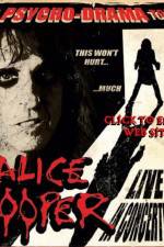 Watch alice cooper psycho drama tour FMoviesFree