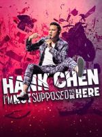 Watch Hank Chen: I\'m Not Supposed to Be Here (TV Special 2023) FMoviesFree