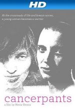 Watch Cancerpants FMoviesFree