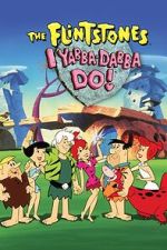 Watch I Yabba-Dabba Do! FMoviesFree