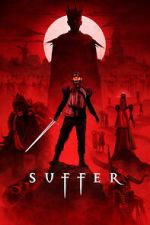 Watch Suffer FMoviesFree