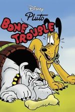 Watch Bone Trouble FMoviesFree