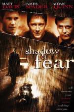 Watch Shadow of Fear FMoviesFree