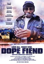 Watch Dope Fiend FMoviesFree