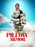 Watch Pillow Armor FMoviesFree