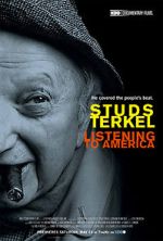 Watch Studs Terkel: Listening to America FMoviesFree