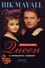 Watch Rik Mayall Presents: Dancing Queen FMoviesFree