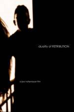 Watch Duality of Retribution FMoviesFree