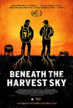 Watch Beneath the Harvest Sky FMoviesFree