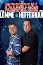Watch Steve Lemme & Kevin Heffernan: The Potential Farewell Tour FMoviesFree