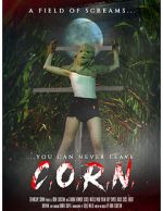 Watch C.O.R.N. FMoviesFree