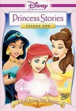 Watch Disney Princess Stories Volume One: A Gift from the Heart FMoviesFree