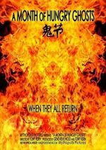 Watch A Month of Hungry Ghosts FMoviesFree