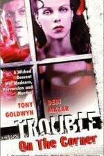 Watch Trouble on the Corner FMoviesFree
