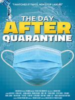 Watch The Day After Quarantine FMoviesFree