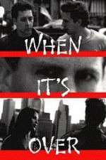 Watch When It's Over FMoviesFree