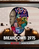 Watch Breakdown: 1975 FMoviesFree