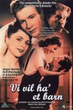 Watch We Want a Child! FMoviesFree