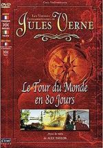 Watch Jules Verne\'s Amazing Journeys - Around the World in 80 Days FMoviesFree
