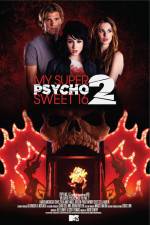 Watch My Super Psycho Sweet 16 Part 2 FMoviesFree