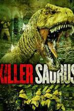 Watch KillerSaurus FMoviesFree