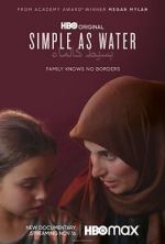 Watch Simple as Water FMoviesFree
