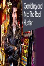 Watch Gambling Addiction and Me:The Real Hustler FMoviesFree