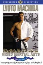 Watch Machida Do Karate For Mixed Martial Arts Volume 3 FMoviesFree