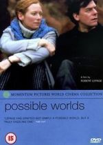 Watch Possible Worlds FMoviesFree