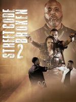 Watch Street Code Broken 2 FMoviesFree
