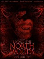 Watch Beyond the North Woods FMoviesFree