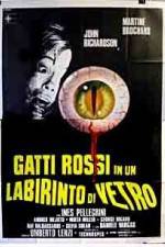 Watch Gatti rossi in un labirinto di vetro FMoviesFree
