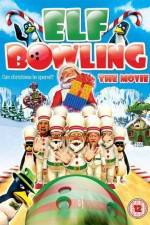 Watch Elf Bowling the Movie The Great North Pole Elf Strike FMoviesFree