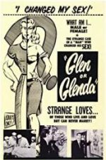 Watch Glen or Glenda FMoviesFree
