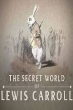 Watch The Secret World of Lewis Carroll FMoviesFree